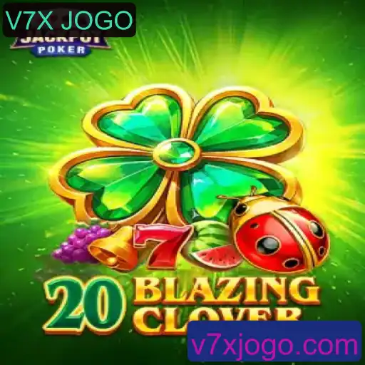 Explorando o Fascinante Mundo de 20BlazingClover: O Guia Completo